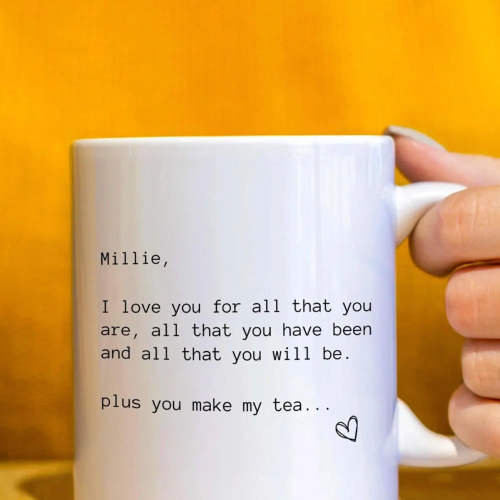 Personalised You Make My Tea Mug
