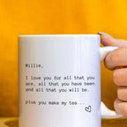 Personalised You Make My Tea Mug
