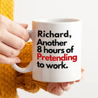 Funny Office Mug Pretending to Work