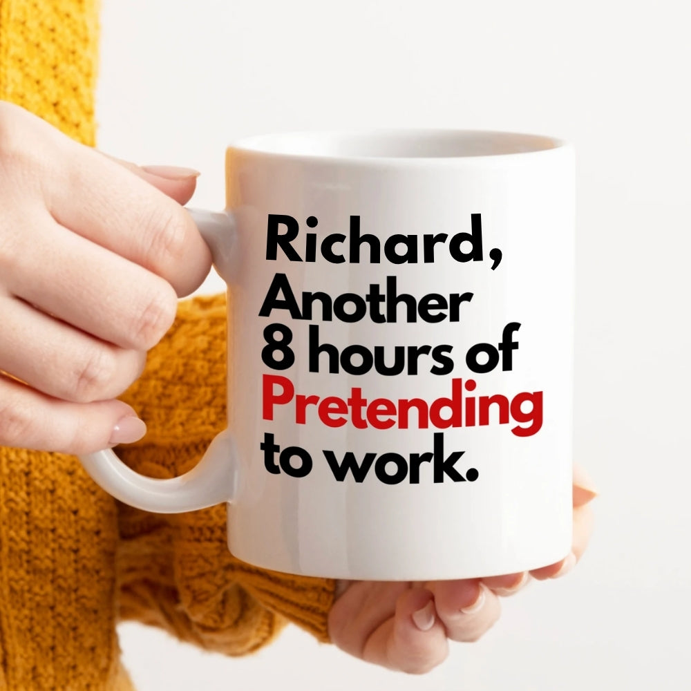 Funny Office Mug Pretending to Work