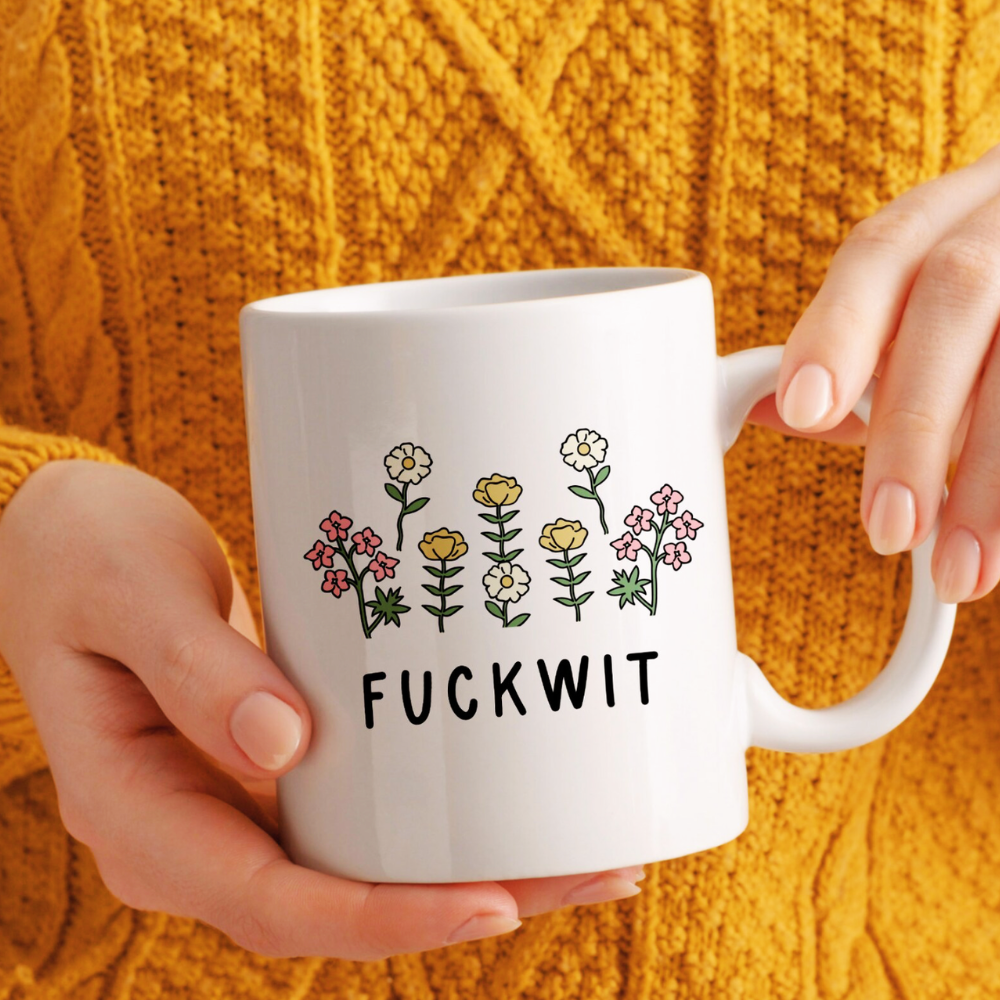 Funny Floral Fuckwit Ceramic Mug