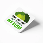 Funny Gardening Mug Don't Mind Me, Trimming My Bush! Mug