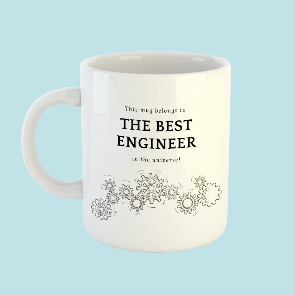 Mug with text 'This mug belongs to the best engineer in the universe!' on a light blue background