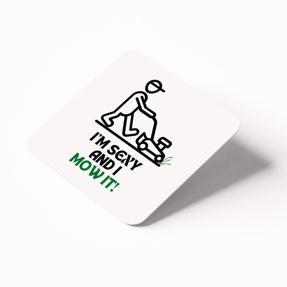 I'm Sexy and I Mow It Mug