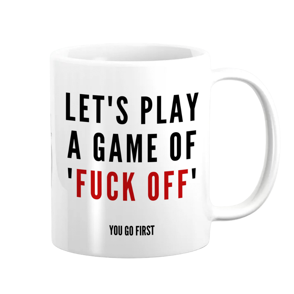 Funny Let's Play A Game Mug