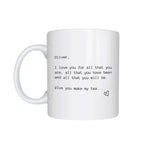 Personalised You Make My Tea Mug