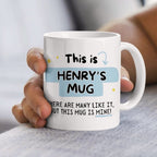 Personalised 'This Is My Mug'