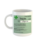 Mug with a humorous prescription label for tequila on a white background