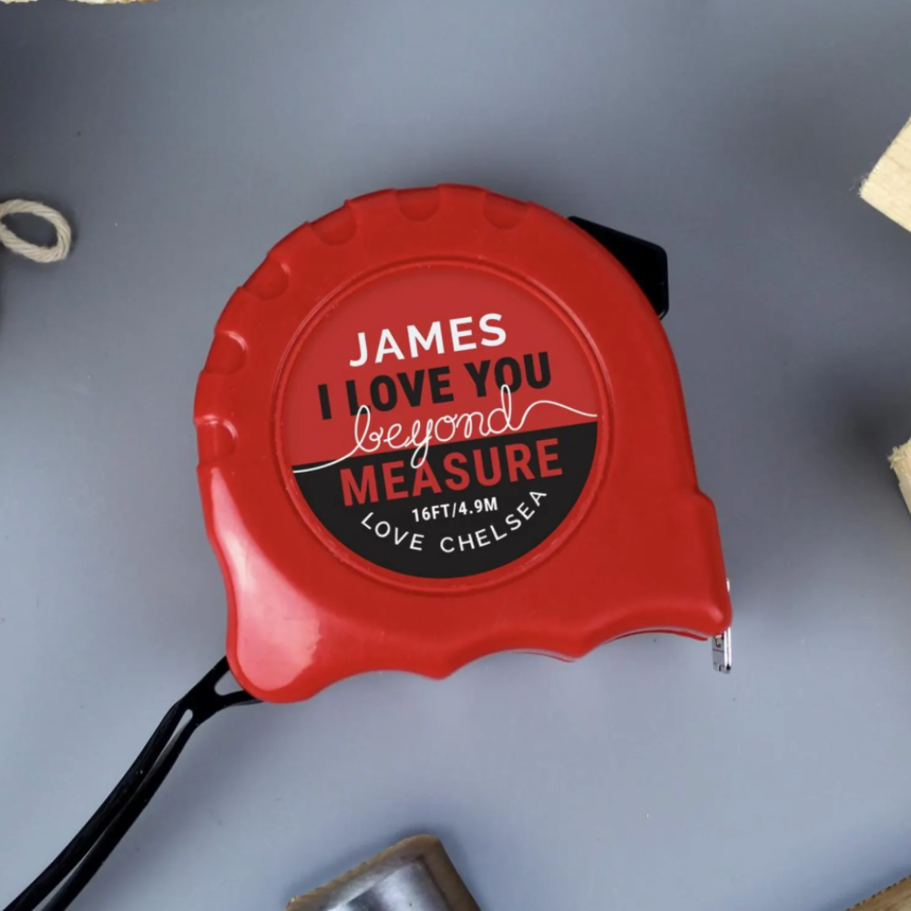 Personalised 'I Love You Beyond Measure' Tape Measure