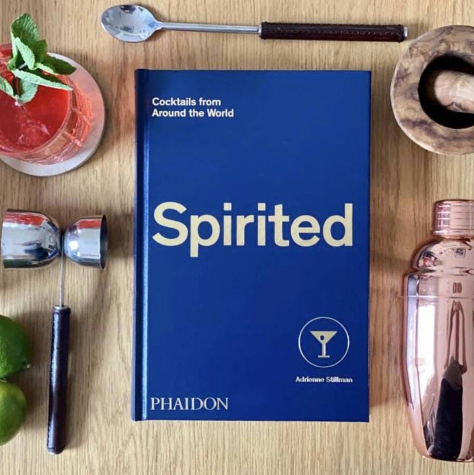 Spirited: Cocktails From Around The World Book