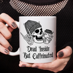 Personalised Dead Inside But Caffeinated Skeleton Mug