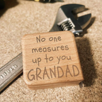 Personalised No One Measures Up Tape Measure