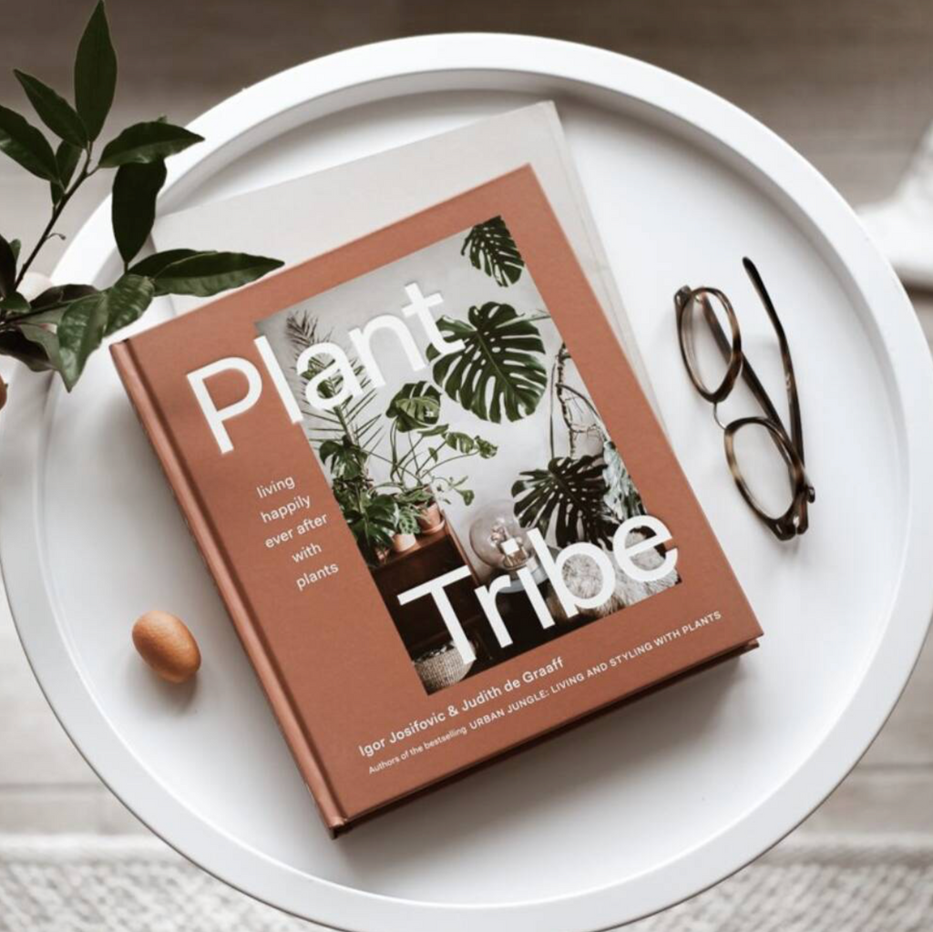 Plant Tribe Living Happily Ever After With Plants Book