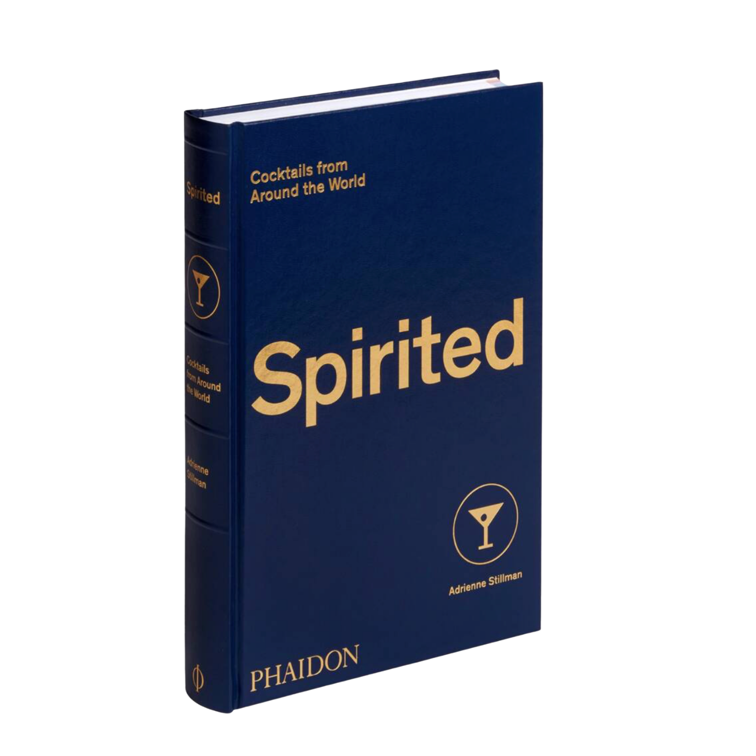 Spirited: Cocktails From Around The World Book